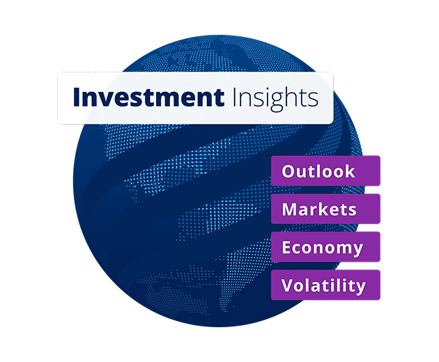 Investment Insights. Outlook. Markets. Economy. Volatility.